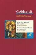 Spätantike Band 01. Perspektiven des Mittelalters. Europäische Grundlagen 4.-8. Jahrhundert Prinz Friedrich, Haverkamp Alfred