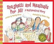 Spaghetti and Meatballs for All!: A Mathematical Story Burns Marilyn