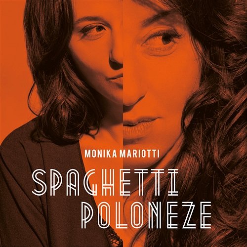 Spaghetti Poloneze Monika Mariotti
