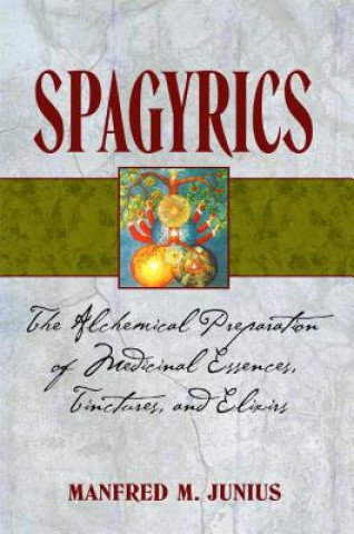 Spagyrics Junius Manfred
