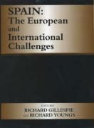 Spain 2000: The International Challenges Gillespie R., Gillespie Richard, Youngs Richard