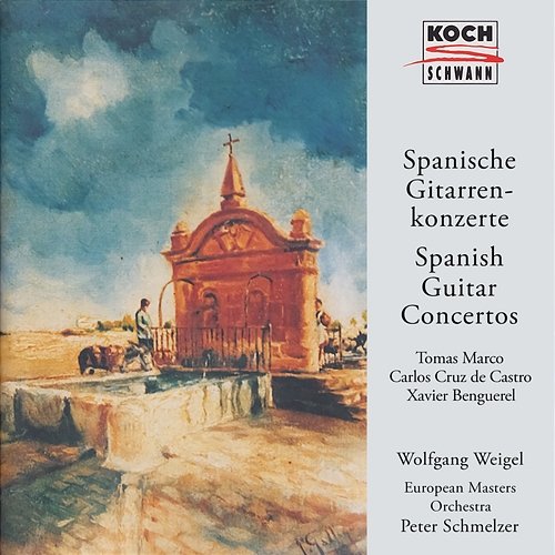 Spanische Gitarrenkonzerte Wolfgang Weigel, European Masters Orchestra, Peter Schmelzer
