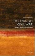 Spanish Civil War: A Very Short Introduction Graham Helen