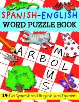Spanish-English Word Puzzle Book Bruzzone Catherine, Millar Louise, Croxon Rachel