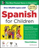 Spanish for Children with Three Audio CDs, Third Edition Bruzzone Catherine