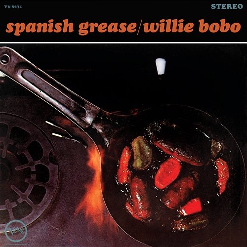 Spanish Grease Willie Bobo