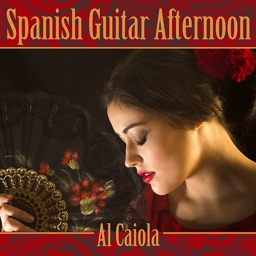 Spanish Guitar Afternoon Al Caiola