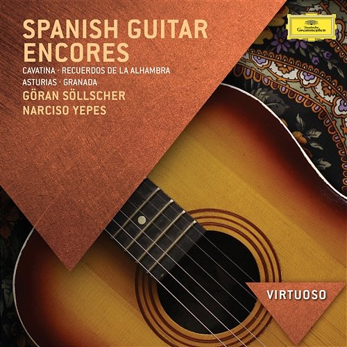 Spanish Guitar Encores Göran Söllscher, Narciso Yepes