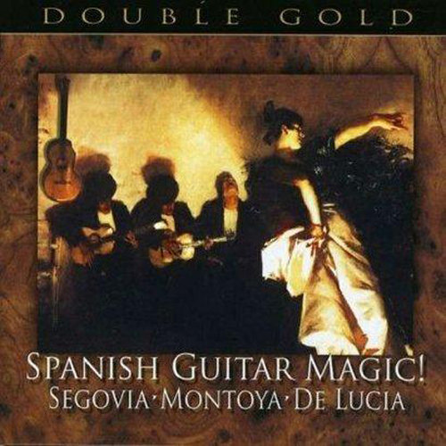 Spanish Guitar Magic De Lucia Paco, Segovia Andres, Montoya Carlos