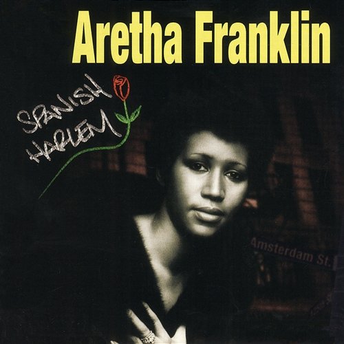 Spanish Harlem Aretha Franklin
