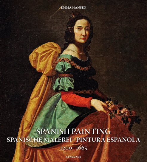 Spanish Painting 1200-1665 Hansen Emma
