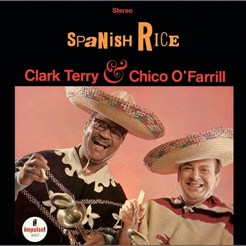Spanish Rice Clark Terry, Chico O'Farrill