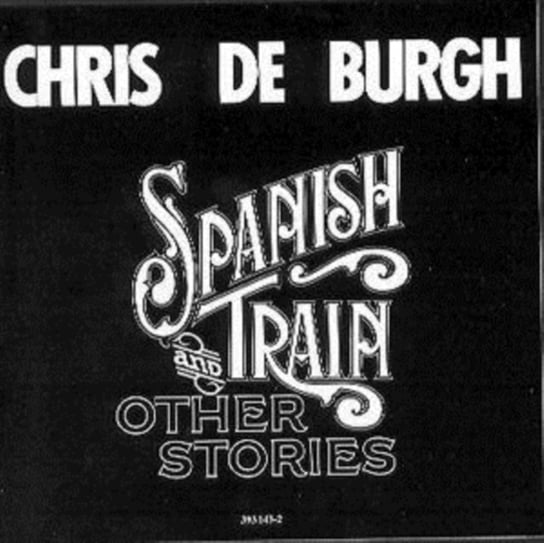 SPANISH TRAIN & OTHER STORIES De Burgh Chris