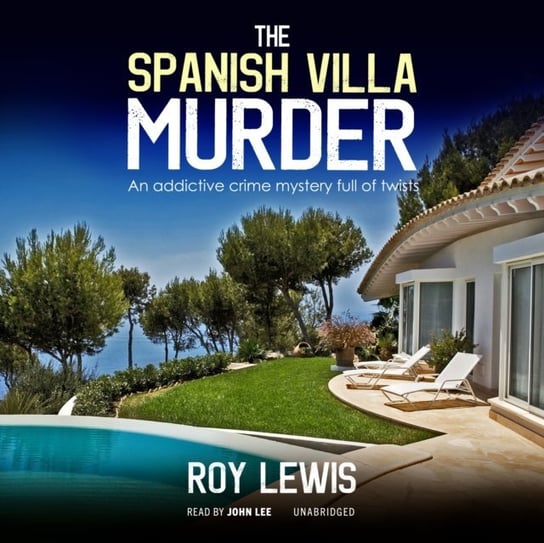 Spanish Villa Murder Lewis Roy