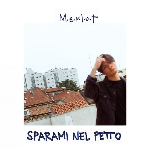 Sparami nel petto M.E.R.L.O.T