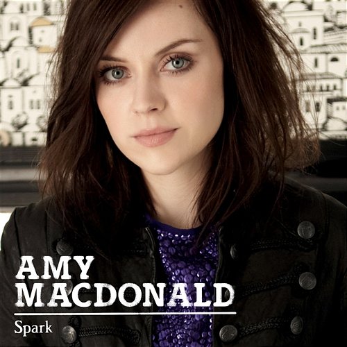 Spark Amy Macdonald