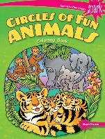 SPARK Circles of Fun Animals Coloring Book Swanson Maggie