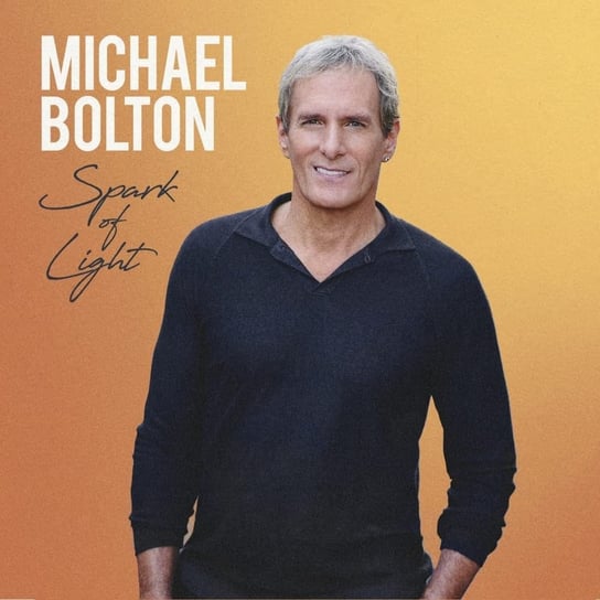 Spark Of Light (Bonus Tracks) (Deluxe Edition) Bolton Michael