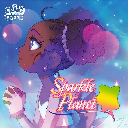 Sparkle Planet Craig of the Creek feat. Kamali Minter