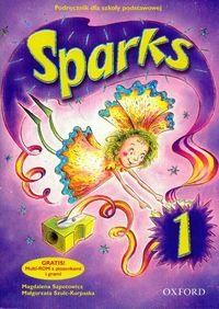 Sparks 1. Podręcznik Szpotowicz Magdalena