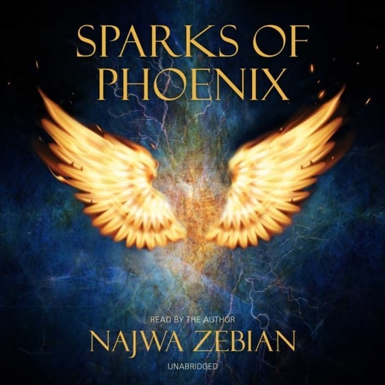 Sparks of Phoenix Zebian Najwa