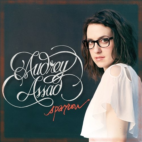 Sparrow Audrey Assad