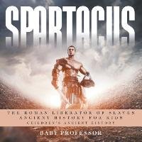 Spartacus Baby Professor