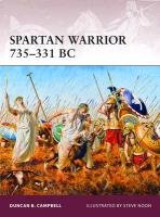 Spartan Warrior 735-331 BC Campbell Duncan B.