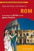 Spaß mit Kunst und Kultur in Rom Keller Reinhard, Schmidt Bernd Oliver