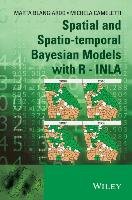 Spatial and Spatio-temporal Bayesian Models with R - INLA Blangiardo Marta, Cameletti Michela