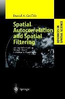 Spatial Autocorrelation and Spatial Filtering Griffith Daniel A.