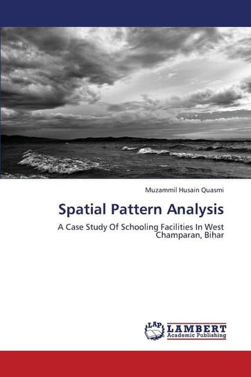 Spatial Pattern Analysis Quasmi Muzammil Husain