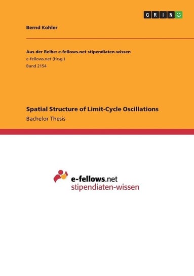 Spatial Structure of Limit-Cycle Oscillations Kohler Bernd