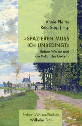 "Spazieren muß ich unbedingt" Fink Wilhelm Gmbh + Co.Kg, Wilhelm Fink Verlag