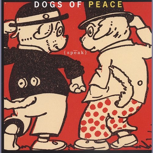 Neccessary Pain Dogs Of Peace