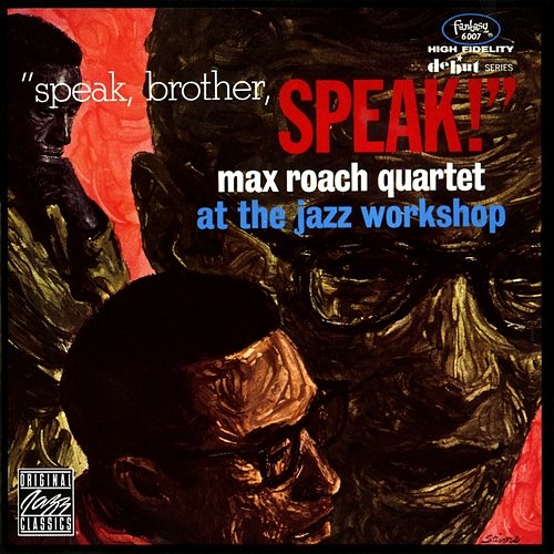 "Speak, Brother, Speak!" Max Roach Quartet