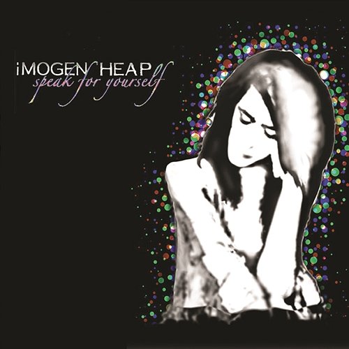 Speak for Yourself (Deluxe Version) Imogen Heap