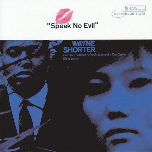 Speak No Evil Wayne Shorter