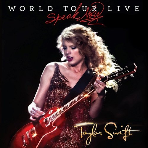 Speak Now World Tour Live Taylor Swift