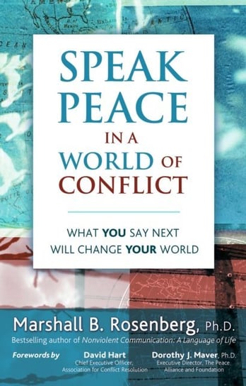 Speak Peace in a World of Conflict [DRM] Rosenberg Marshall B.