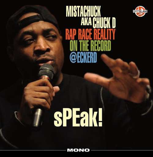 Speak Rap Race Reality On the Record, płyta winylowa Chuck D