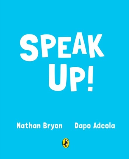 Speak Up! Bryon Nathan