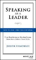 Speaking As a Leader Humphrey Judith