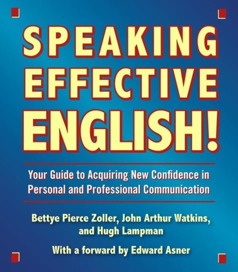 Speaking Effective English! Watkins John Arthur, Lampman Hugh, Asner Ed, Zoller Bettye