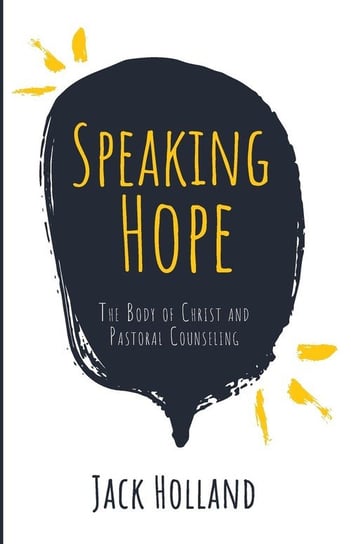 Speaking Hope Holland Jack