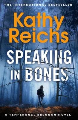 Speaking in Bones Reichs Kathy