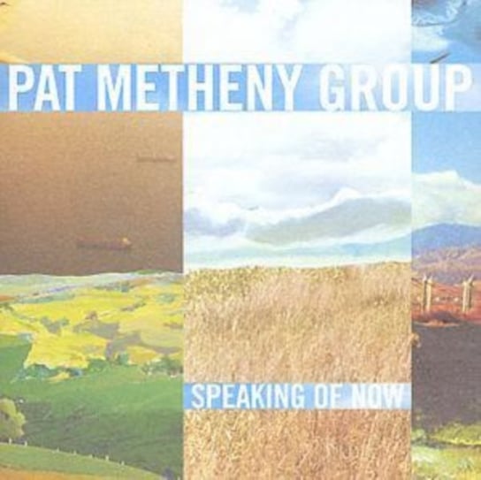Speaking of Now Metheny Pat