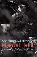 Speaking the Estranged Heller Michael