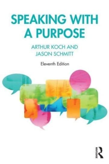 Speaking with a Purpose Koch Arthur