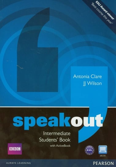 Speakout. Intermediate. Students' Book. Poziom B1 + DVD Clare Antonia, Wilson J.J.